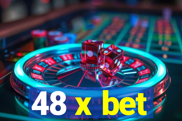 48 x bet